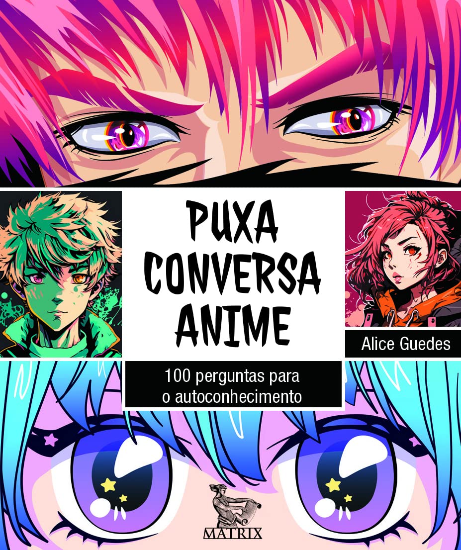 capítulo por capítulo baixar Puxa conversa anime: 100 perguntas para o autoconhecimento