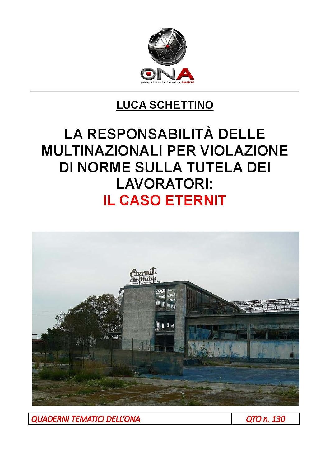 capítulo por capítulo baixar La responsabilità delle multinazionali per violazione di norme sulla tutela dei lavoratori. Il caso Eternit (Italian Edition)
