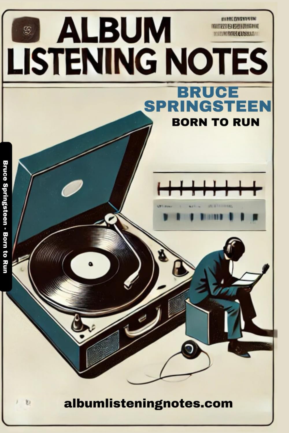 capítulo por capítulo baixar Album Listening Notes: Bruce Springsteen - Born to Run