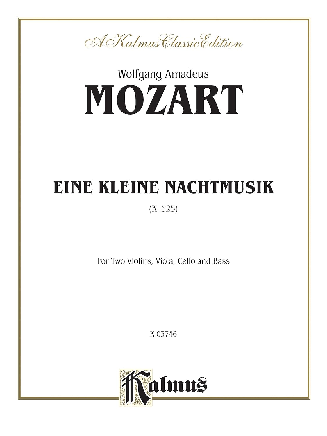 ler totalmente Eine Kleine Nachtmusik, K. 525: For Two Violins, Viola, Cello and Bass