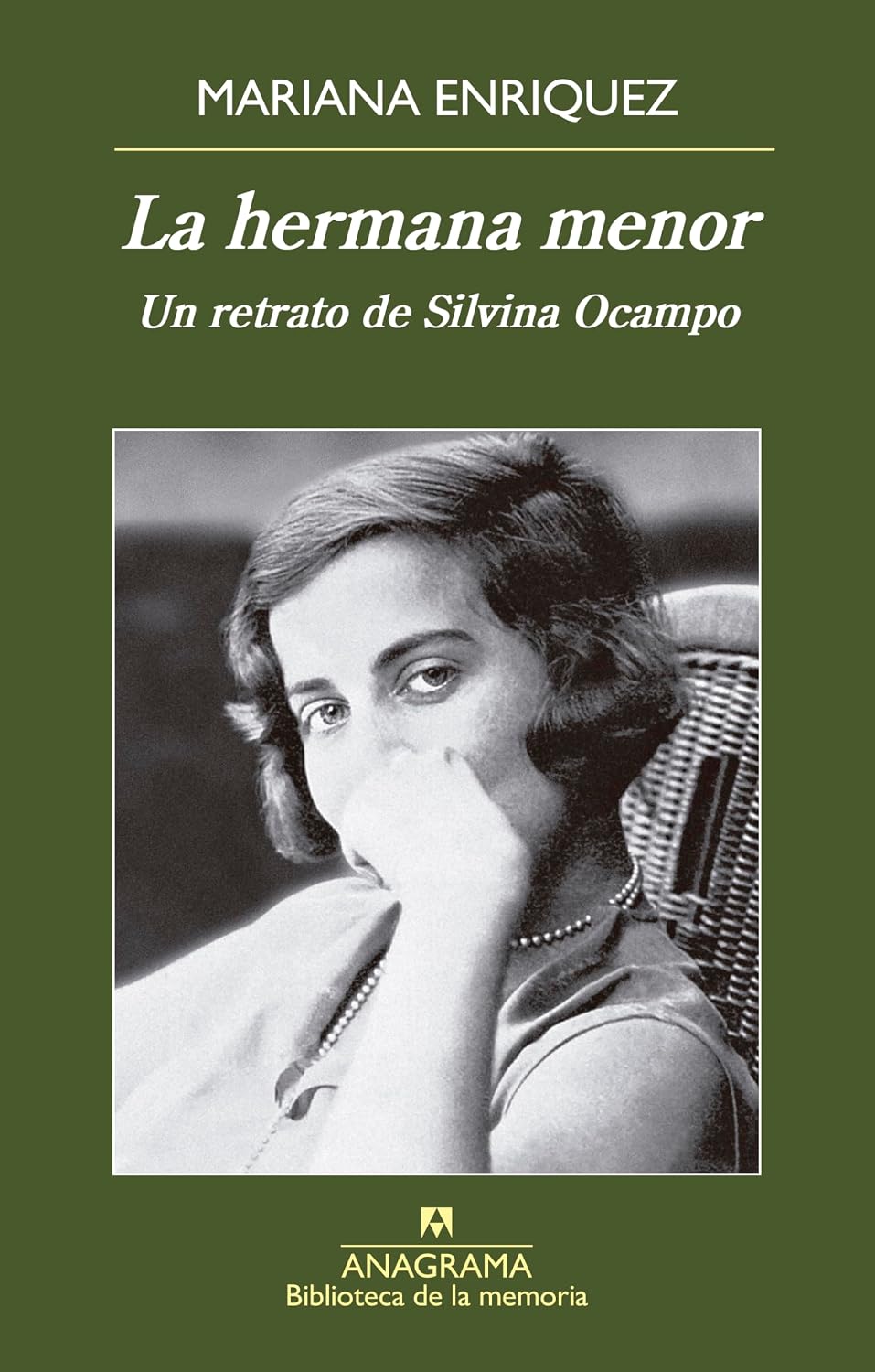 capítulo por capítulo baixar La hermana menor: Un retrato de Silvina Ocampo (BIBLIOTECA DE LA MEMORIA nº 36) (Spanish Edition)