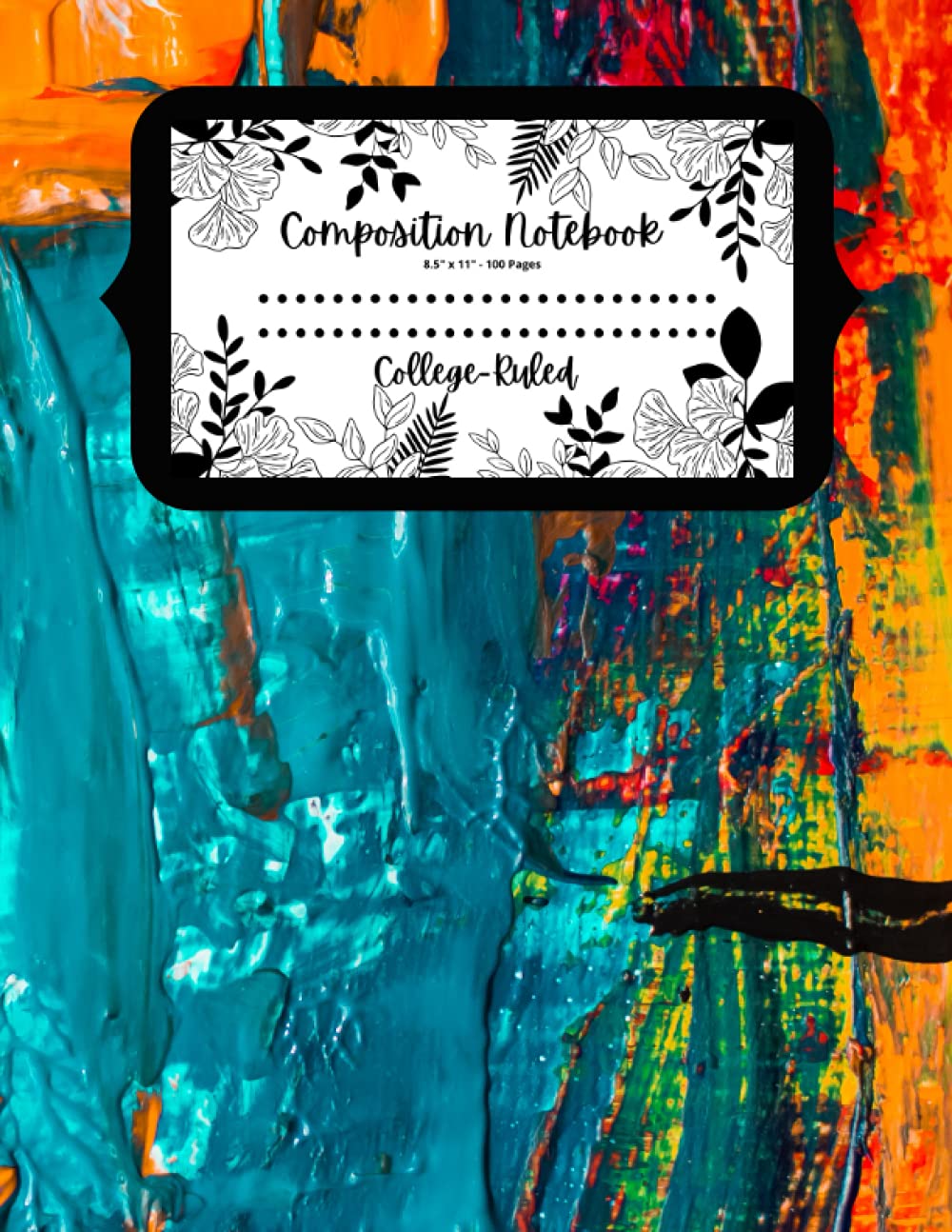 capítulo por capítulo baixar Composition Notebook College-Ruled: Artist Paint 8.5" x 11" 100 Sheets 200 Pages