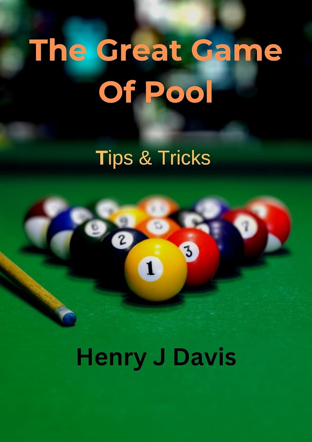 ler totalmente The Great Game Of Pool Tips And Tricks (English Edition)