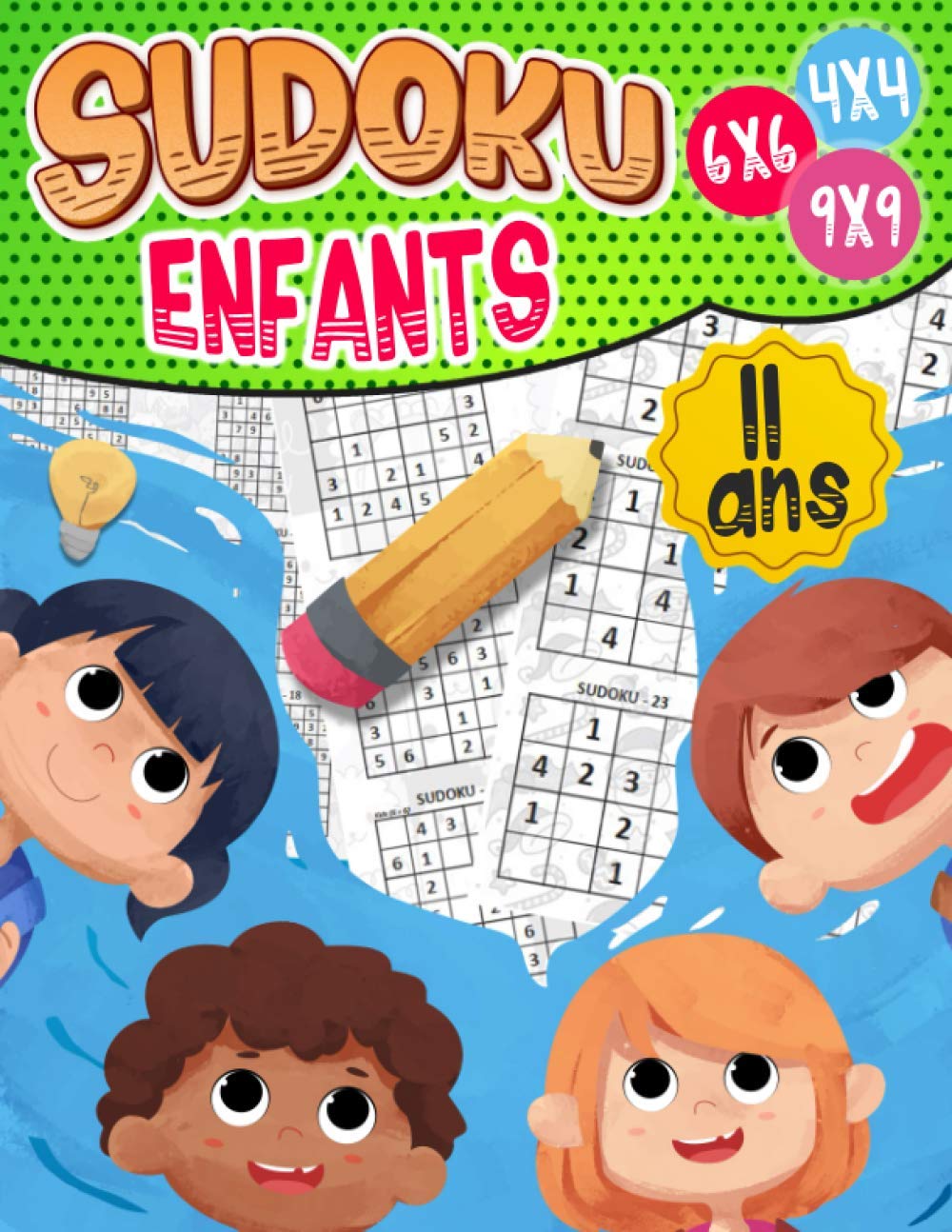 Sudoku enfants 11 ans: 270 grilles 4x4,6x6 et 9x9 niveau facile, moyen et difficile, avec instructions et solutions, Pour garçons et filles baixar livro de graça