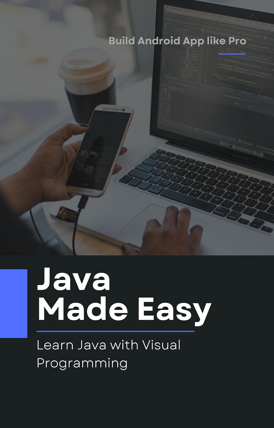 ler totalmente LEARN JAVA VISUAL PROGRAMMING AND DEVELOPMENT IN 5 MINIUTES: BUILD YOUR OWN ANDROID APPLICATION (English Edition)