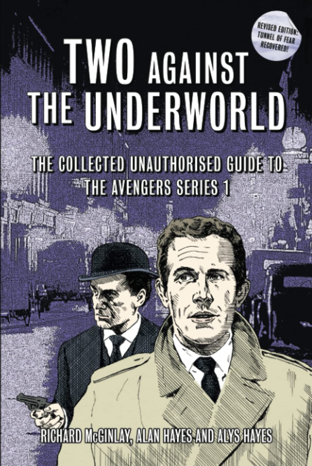 Two Against the Underworld: The Collected Unauthorised Guide to The Avengers Series 1 (The Avengers - TV Series) baixar livro de graça