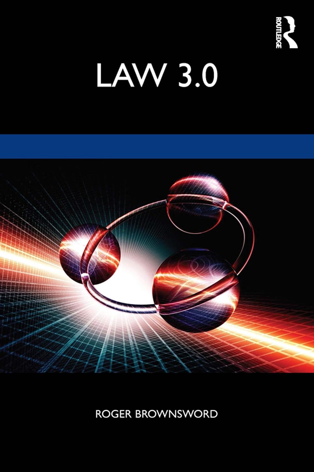 Law 3.0: Rules, Regulation, and Technology (English Edition) baixar livro de graça