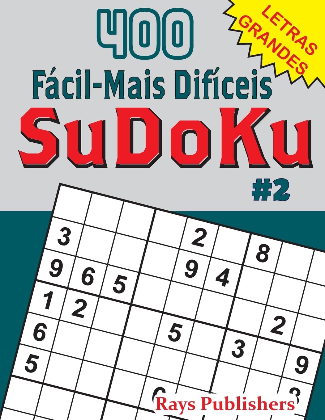 400 Fácil-Mais Difíceis SuDoKu #2 baixar o livro de graça