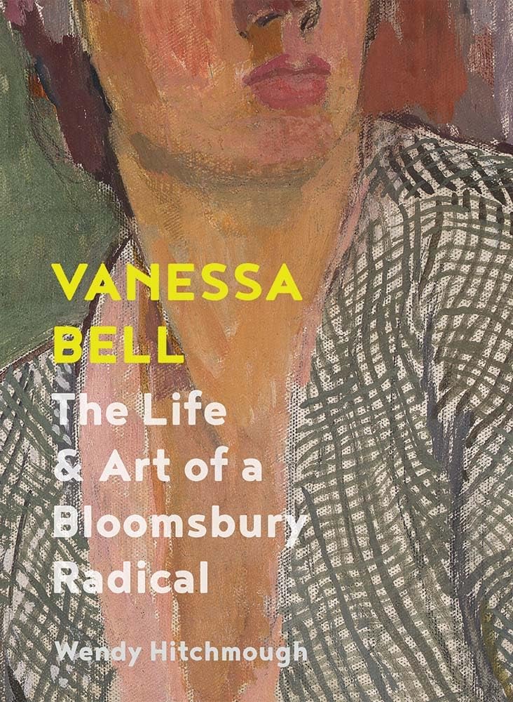 Vanessa Bell: The Life and Art of a Bloomsbury Radical baixar o livro de graça