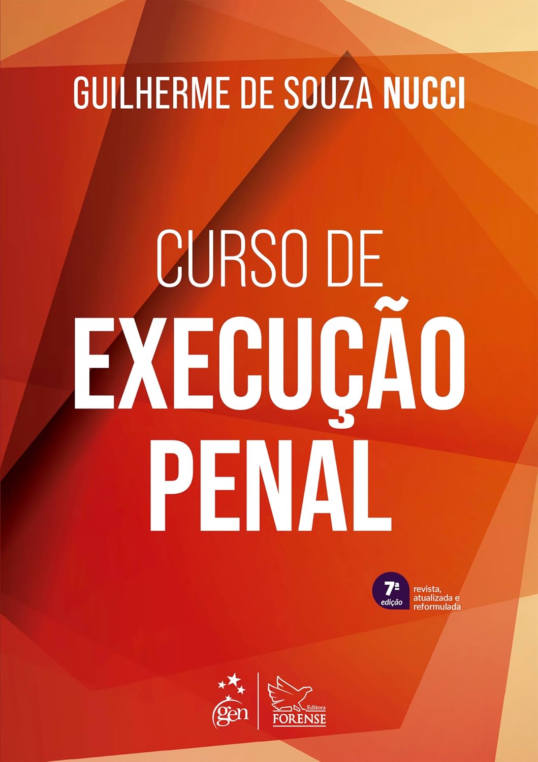 Curso de Execução Penal - 7ª Edição 2024