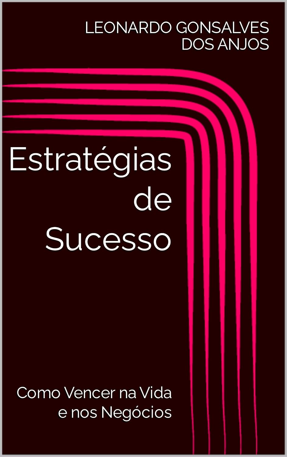 ler totalmente Estratégias de Sucesso: Como Vencer na Vida e nos Negócios