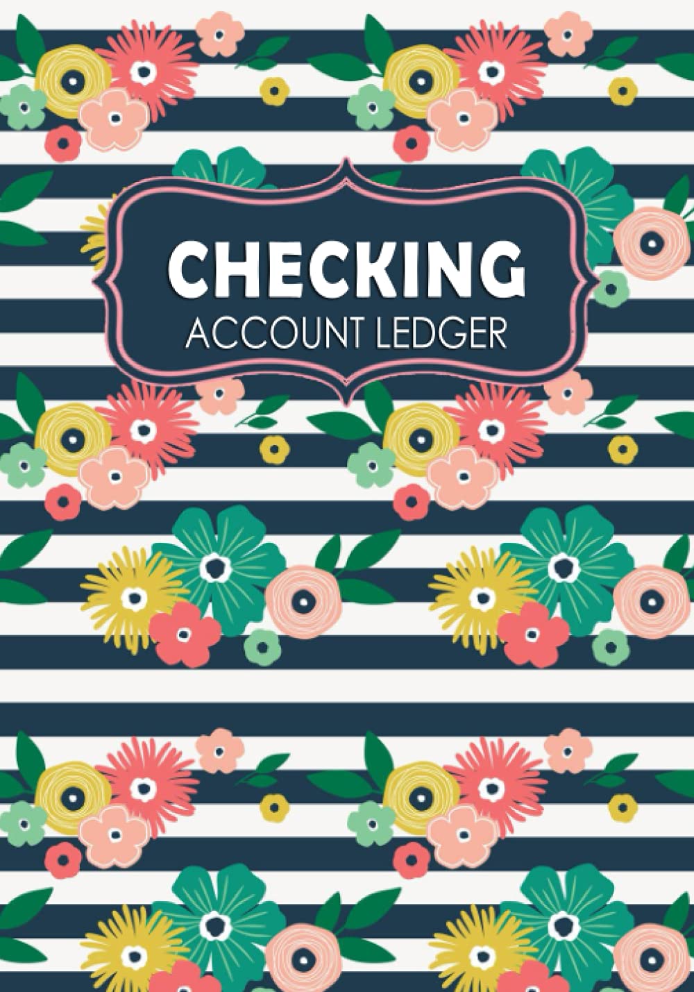 ler totalmente Checking Account Ledger: Record and Tracker Log Book, Personal Checking Account Balance Register, Checking Account Transaction Register (checkbook ledger)