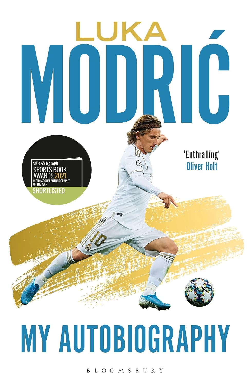 Luka Modric: Official Autobiography
