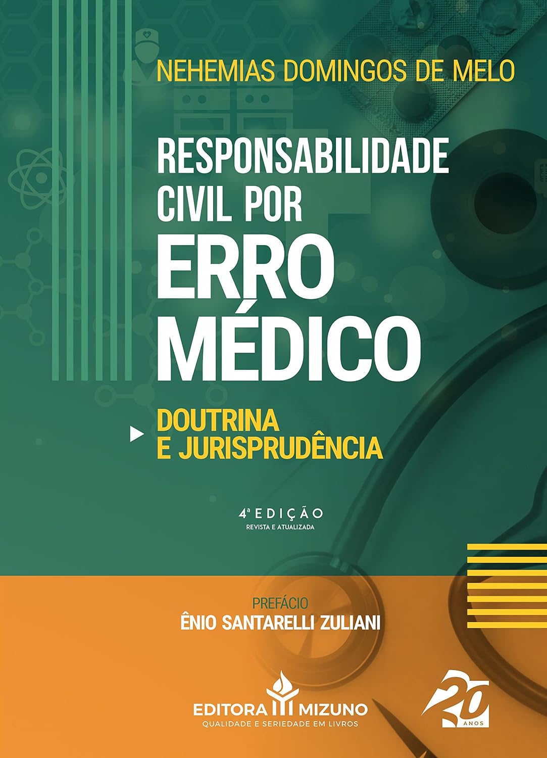 ler totalmente Responsabilidade Civil por Erro Médico: Doutrina e Jurisprudência