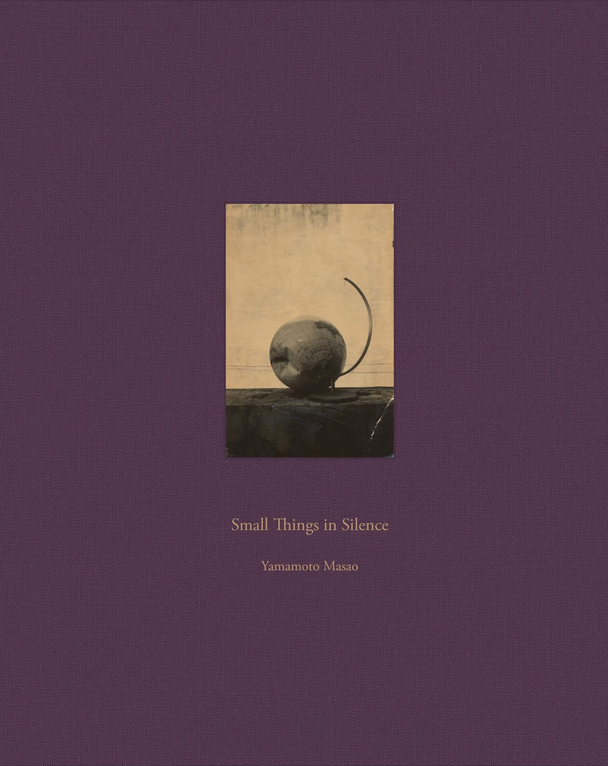 Masao Yamamoto: Small Things in Silence: Third Edition baixar o livro de graça