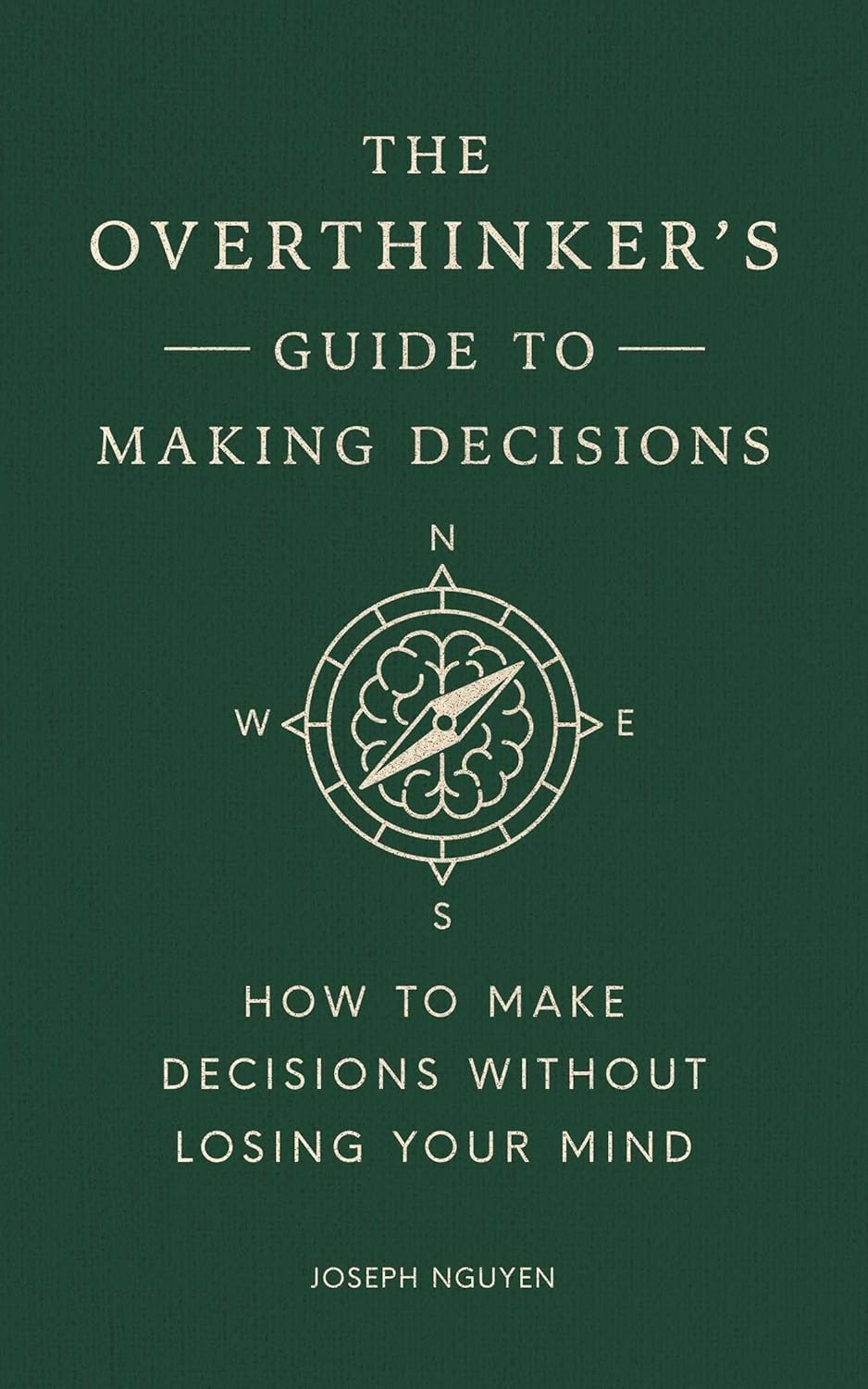 The Overthinker's Guide to Making Decisions: How to Make Decisions Without Losing Your Mind baixar o livro de graça