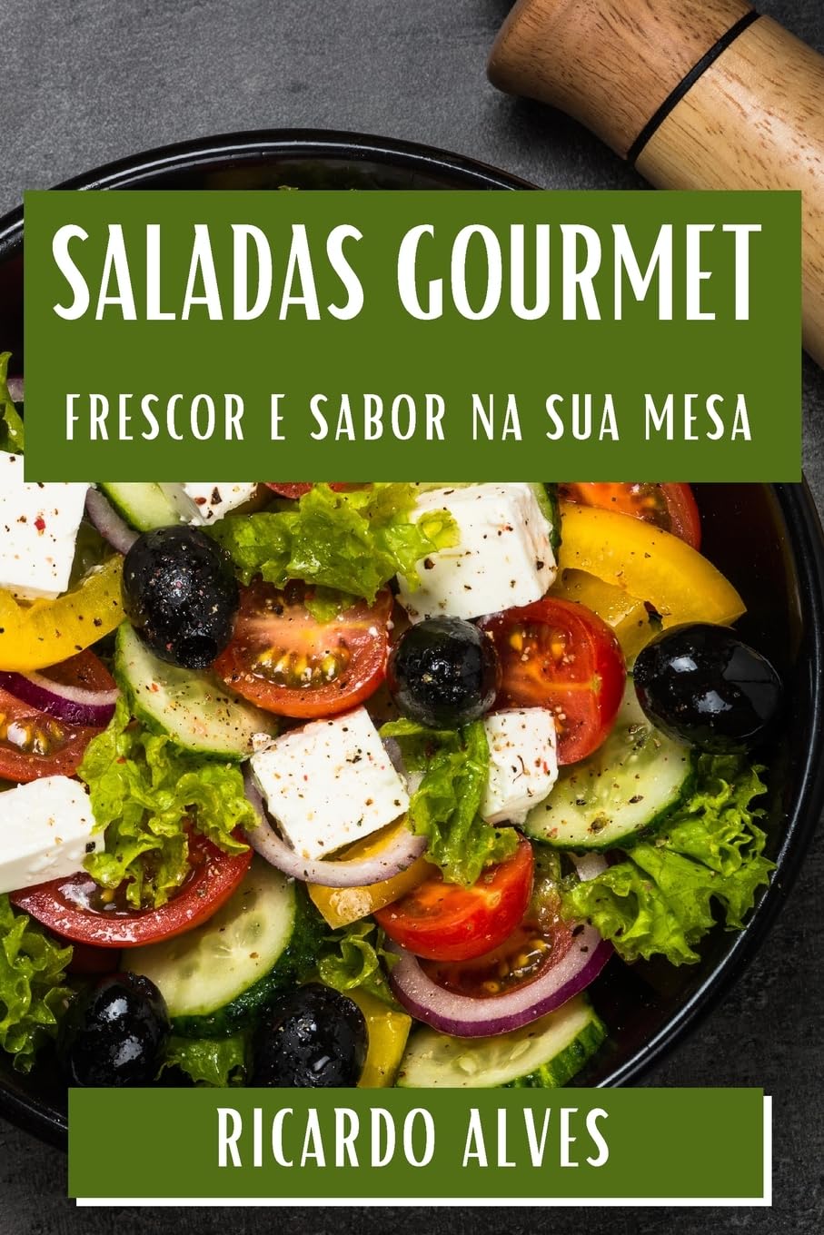 Saladas Gourmet: Frescor e Sabor na Sua Mesa baixar livro de graça