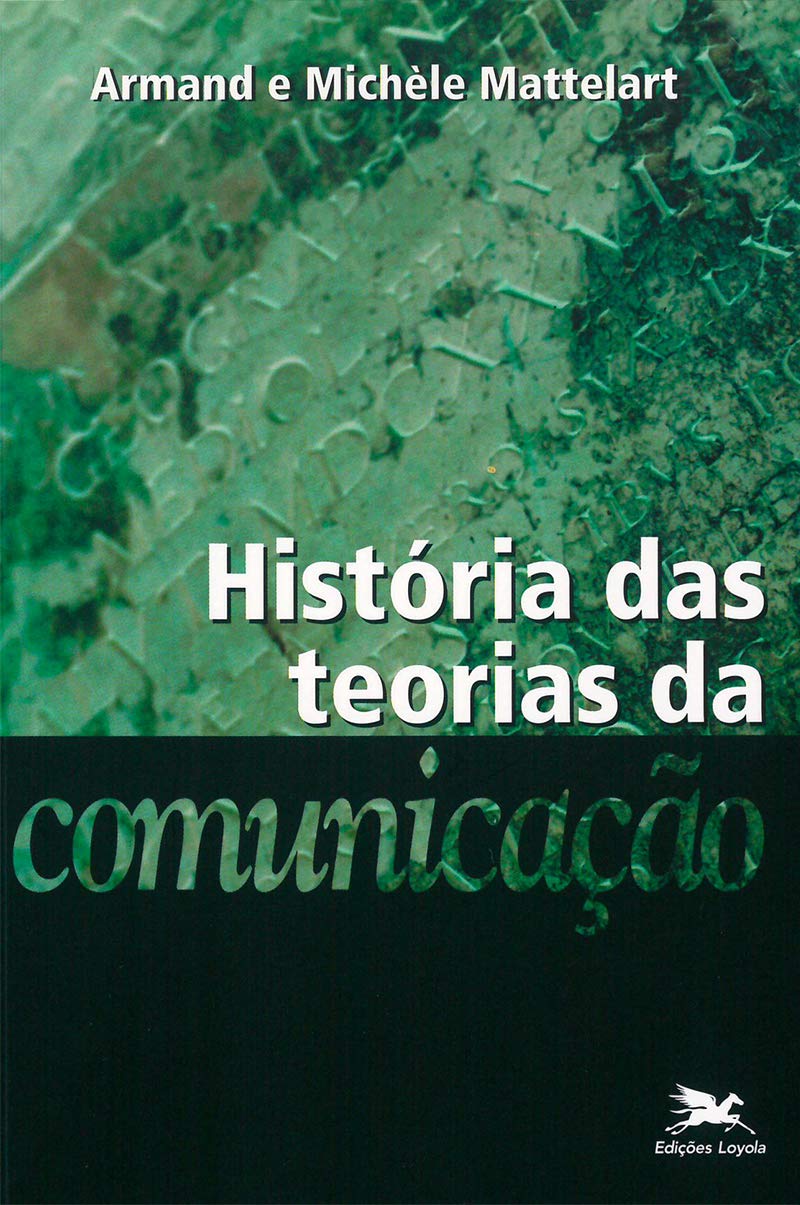 História das teorias da comunicação