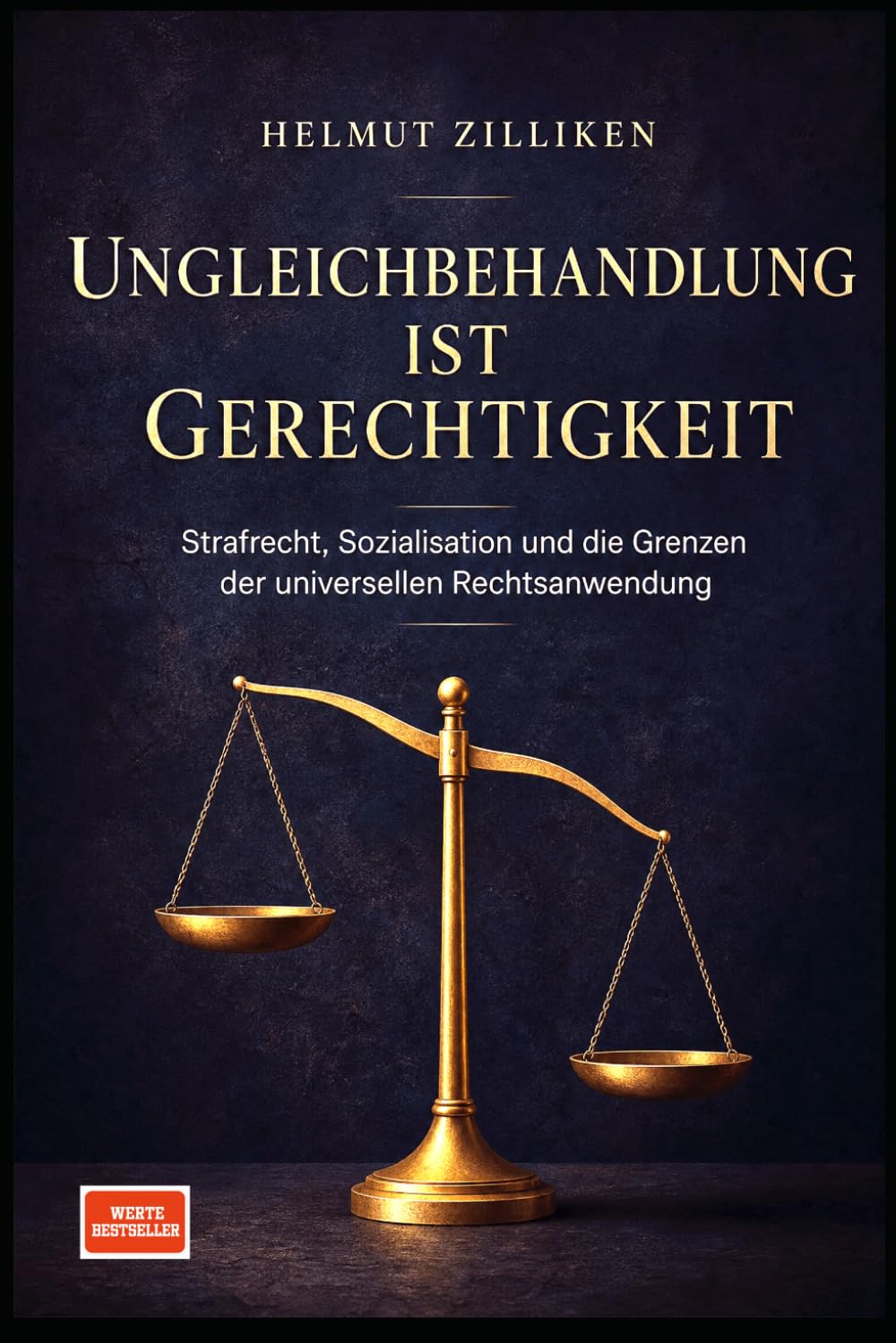 Ungleichbehandlung ist Gerechtigkeit: Strafrecht, Sozialisation und die Grenzen der universellen Rechtsanwendung (German Edition) baixar o livro de graça