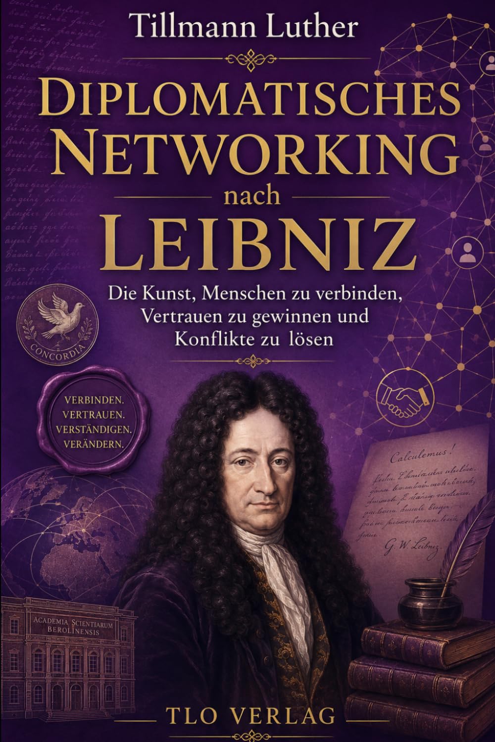 capítulo por capítulo baixar Networking nach Leibniz: Die Kunst, Menschen zu verbinden, Vertrauen zu gewinnen und Konflikte zu lösen (German Edition)