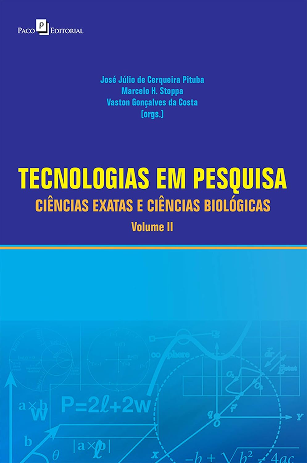Tecnologias em Pesquisa: Ciências Exatas e Ciências Biológicas - Volume 2 baixar livro de graça