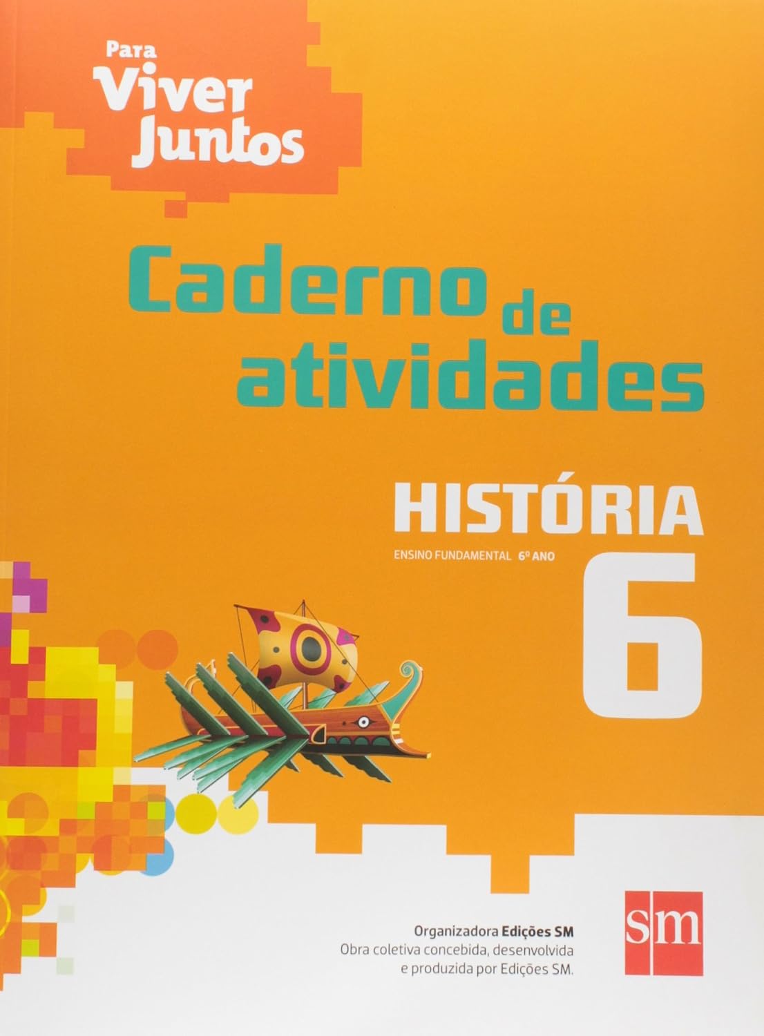 Para Viver Juntos. História. Caderno de Atividades. 6º Ano baixar livro de graça