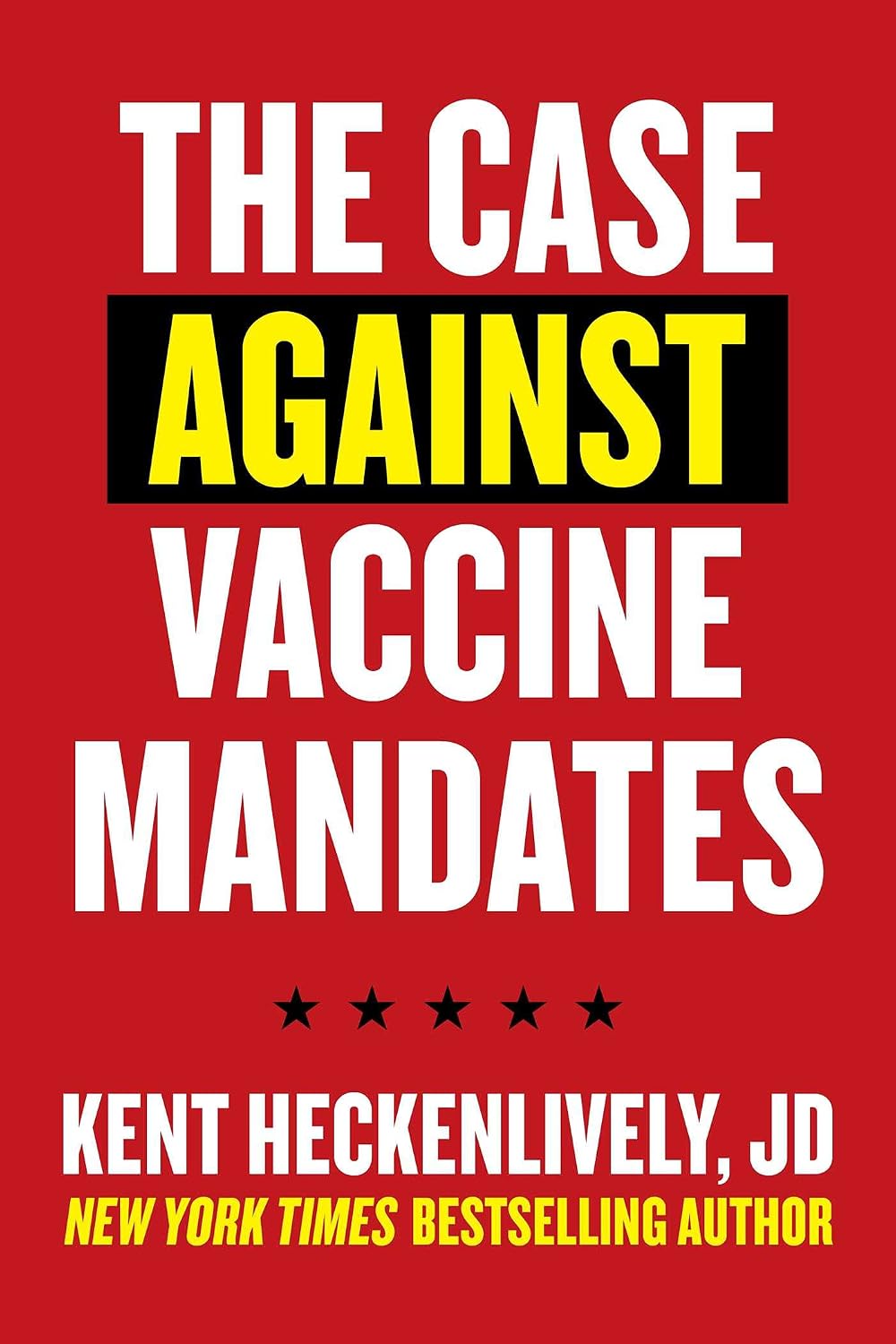Case Against Vaccine Mandates (English Edition) baixar o livro de graça