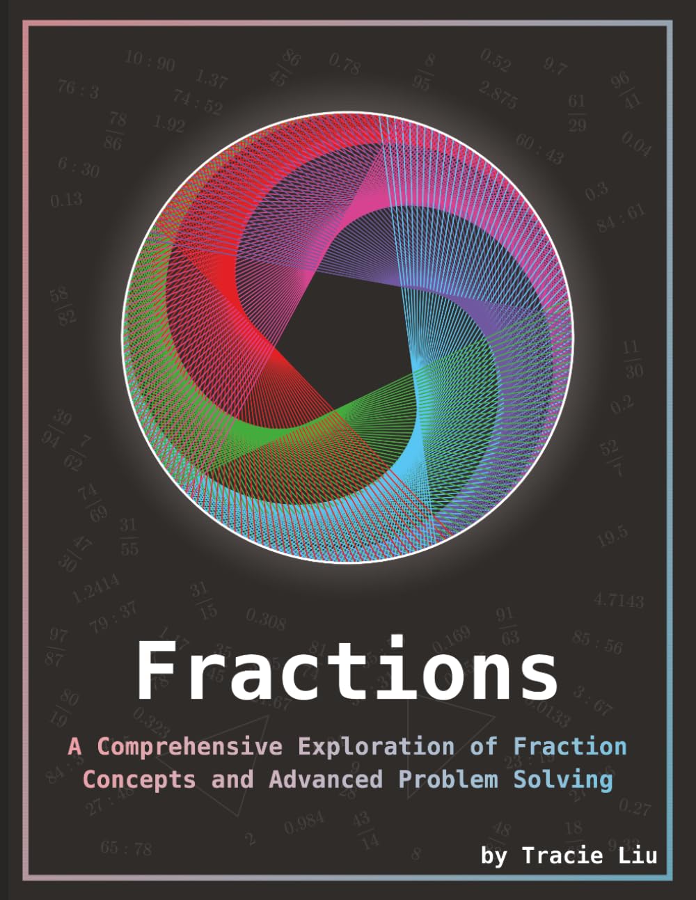 ler totalmente Fractions: A Comprehensive Exploration of Fraction Concepts and Advanced Problem Solving