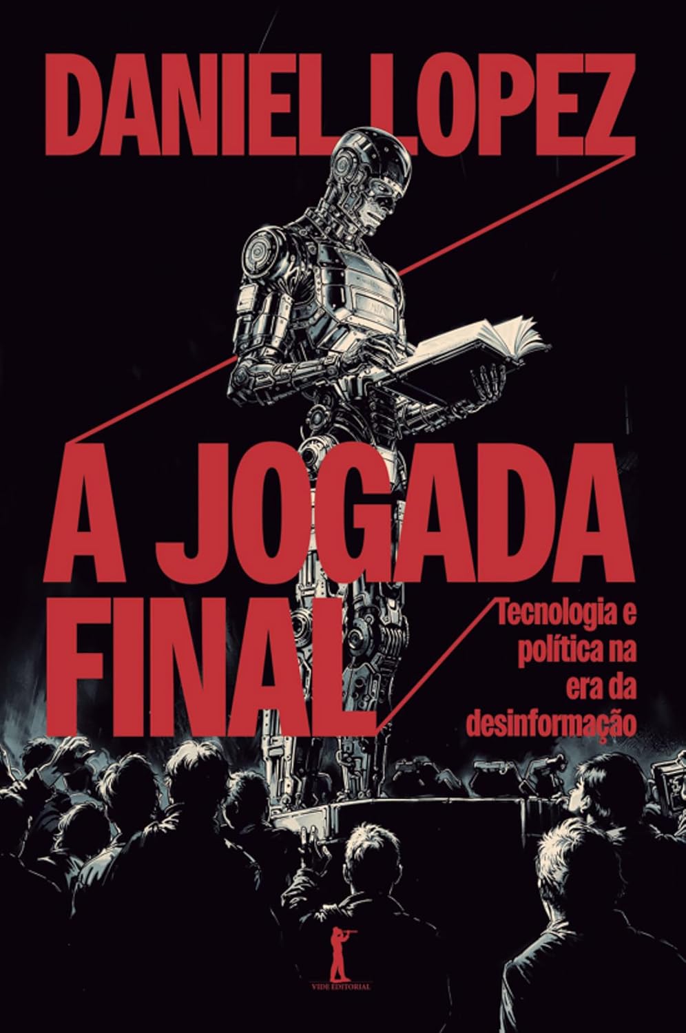 A jogada final: tecnologia e política na era da desinformação baixar livro de graça