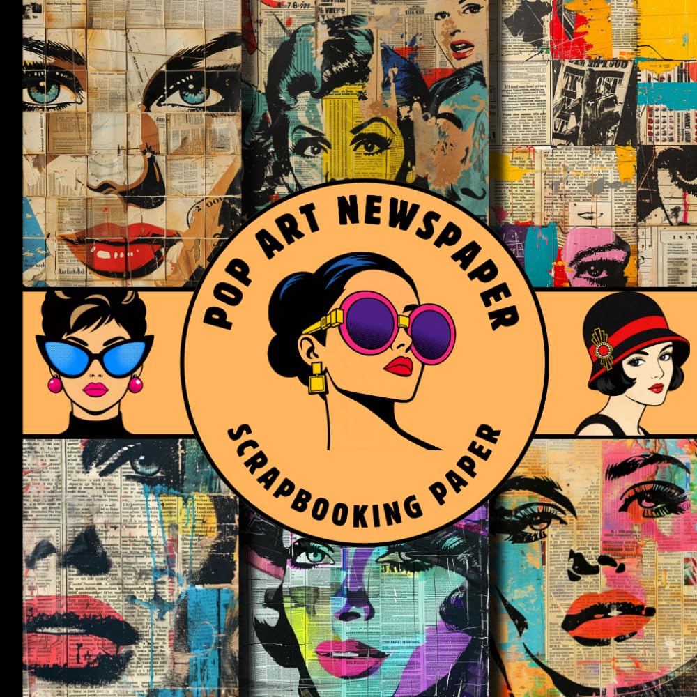 ler totalmente Pop art newspaper scrapbooking paper: pop art newspaper designs retro print textures and colorful backgrounds for scrapbooking, journaling, crafts and DIY creative projects