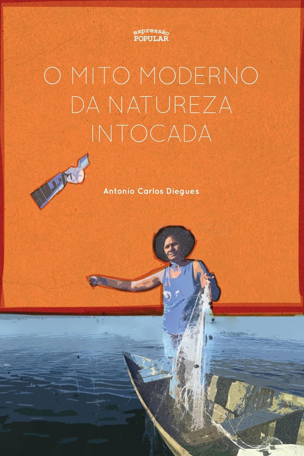 O Mito Moderno da Natureza Intocada baixar livro de graça