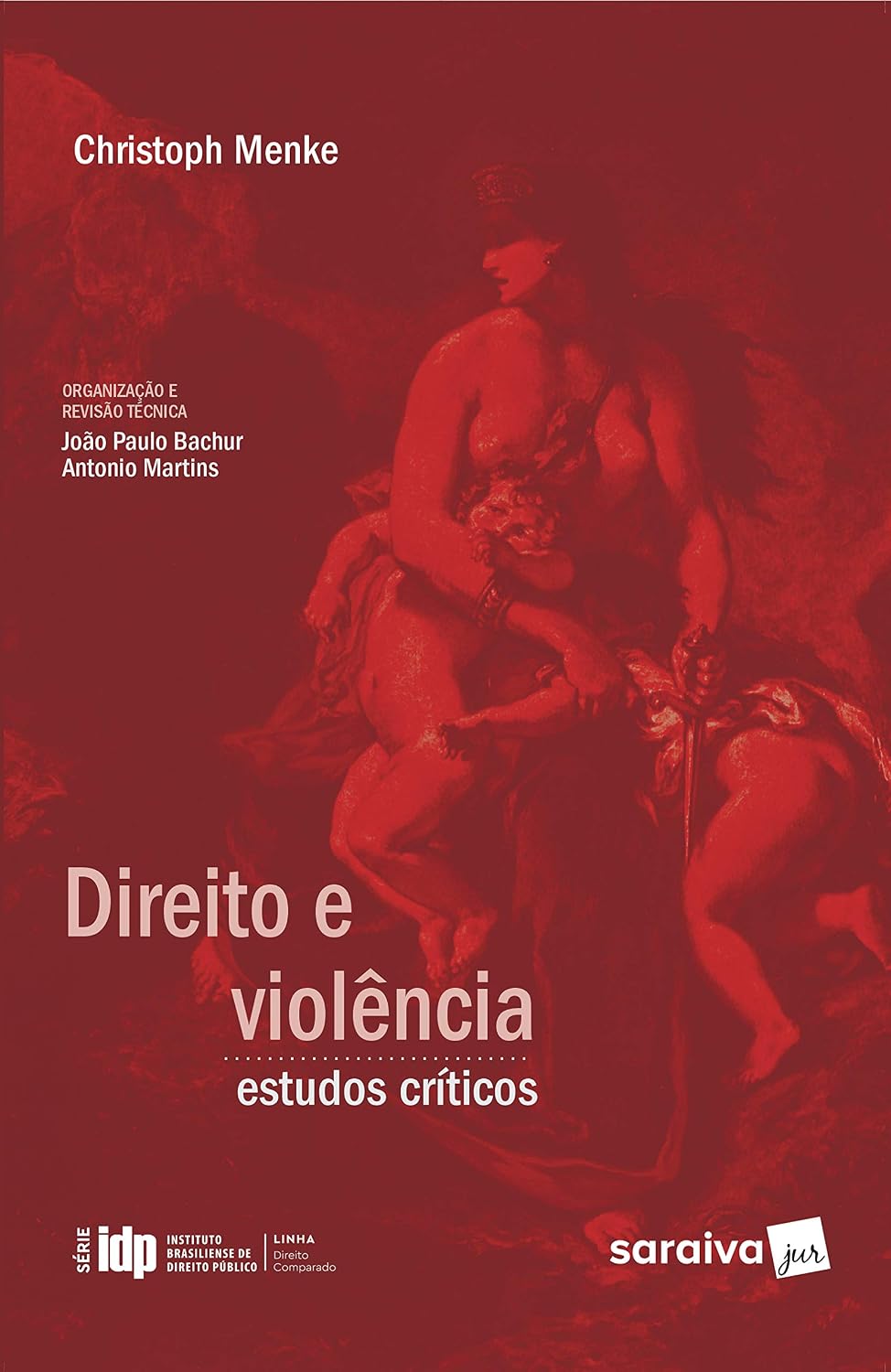 Direito e Violência: Estudos Críticos - 1ª Edição 2019 baixar livro de graça