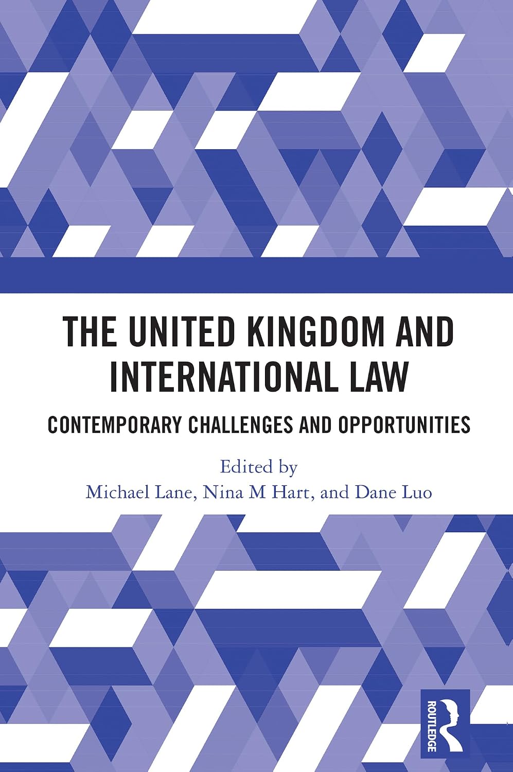 The United Kingdom and International Law: Contemporary Challenges and Opportunities (English Edition) baixar o livro de graça