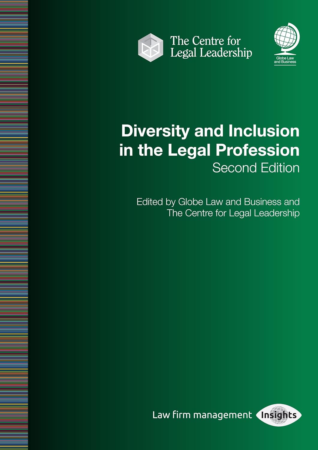 Diversity and Inclusion in the Legal Profession: Second Edition (English Edition) baixar o livro de graça
