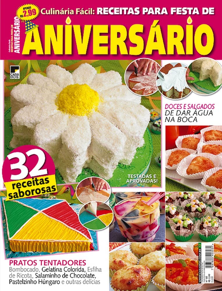 Culinária Fácil. Receitas Para Festas de Aniversário 2