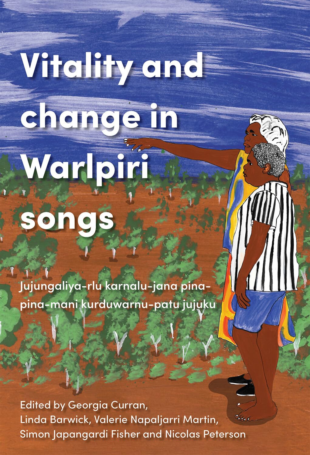 Vitality and Change in Warlpiri Songs: Juju-ngaliyarlu karnalu-jana pina-pina-mani kurdu-warnu-patu jujuku (Indigenous Music, Language and Performing Arts) (English Edition) baixar o livro de graça