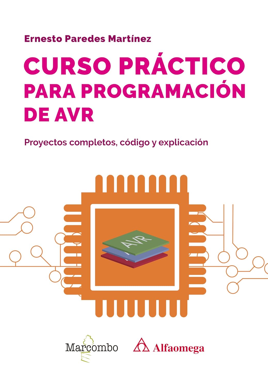 capítulo por capítulo baixar Curso práctico para programación de AVR (Spanish Edition)