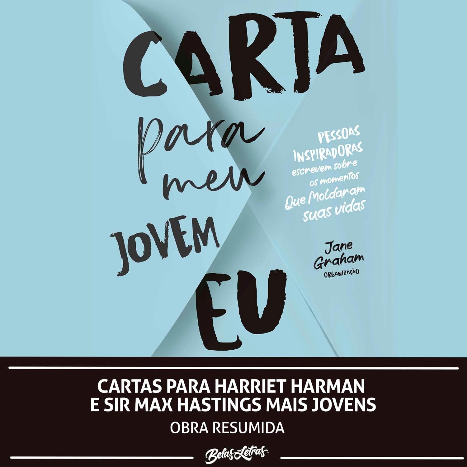 Cartas para Harriet Harman e Sir Max Hastings mais jovens baixar o livro de graça