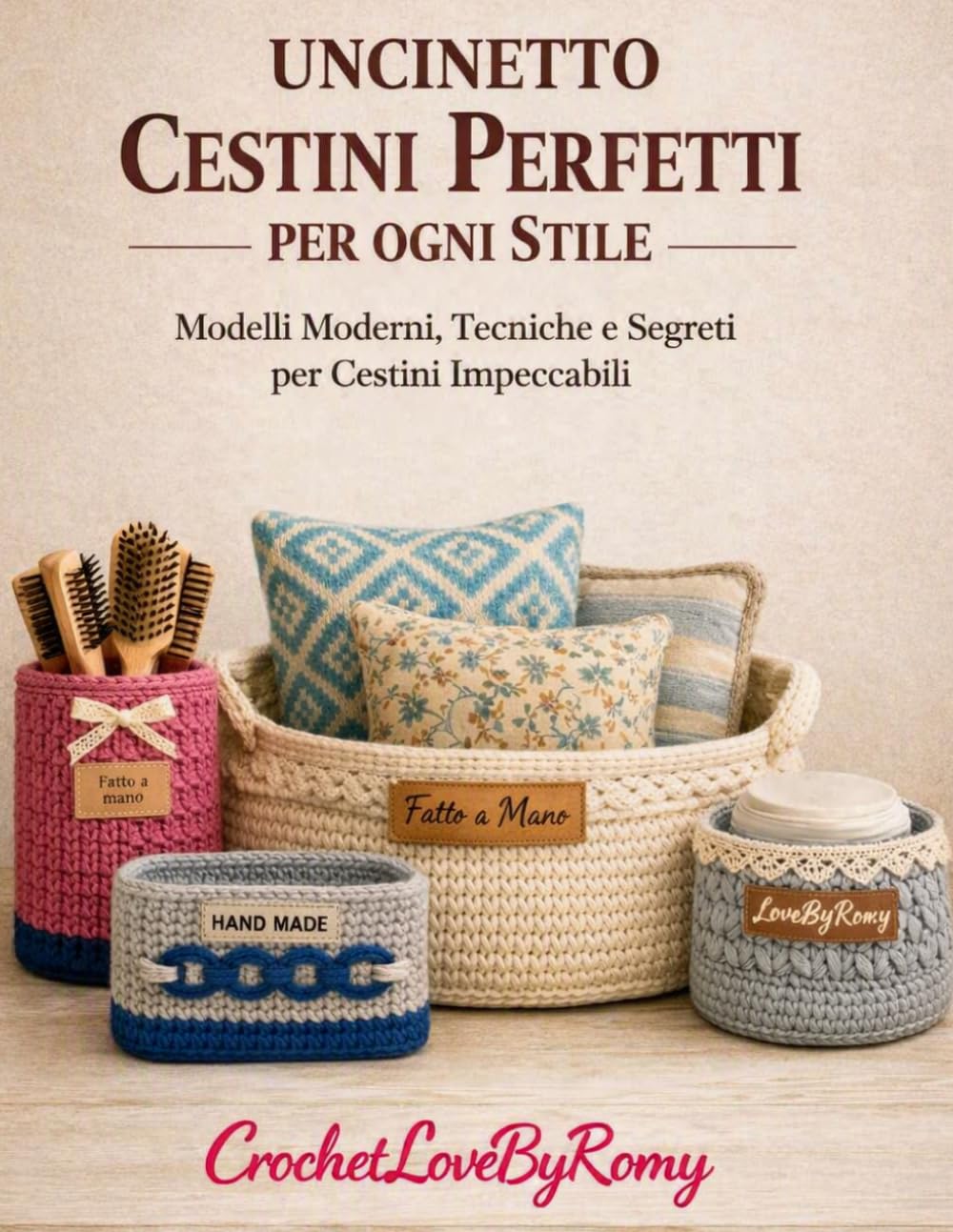 ler totalmente Uncinetto Cestini Perfetti per ogni Stile: Modelli Moderni, Tecniche e Segreti per Cestini Impeccabili