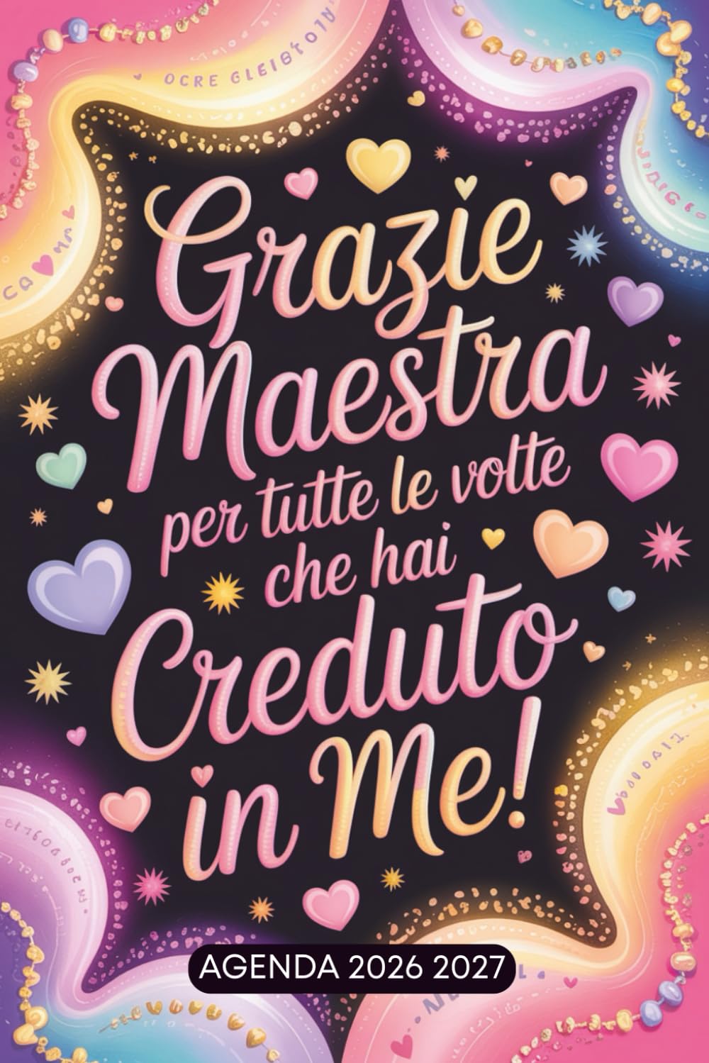 ler totalmente Grazie Maestra: AGENDA 2026 2027 | Idee Regalo Maestre Fine Anno | Elegante Pianificatore Settimanale