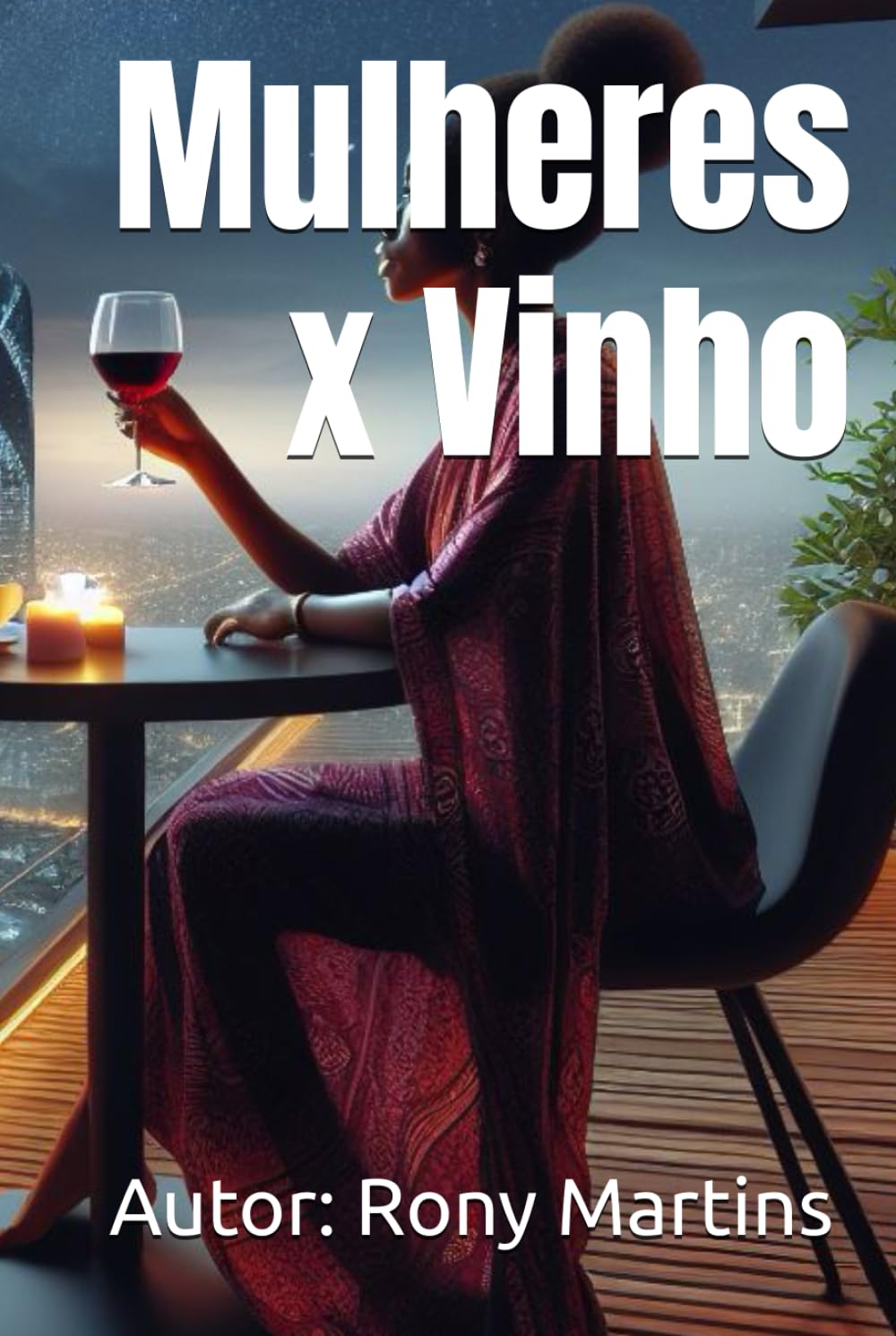 Mulheres x Vinho (Portuguese Edition) baixar o livro de graça