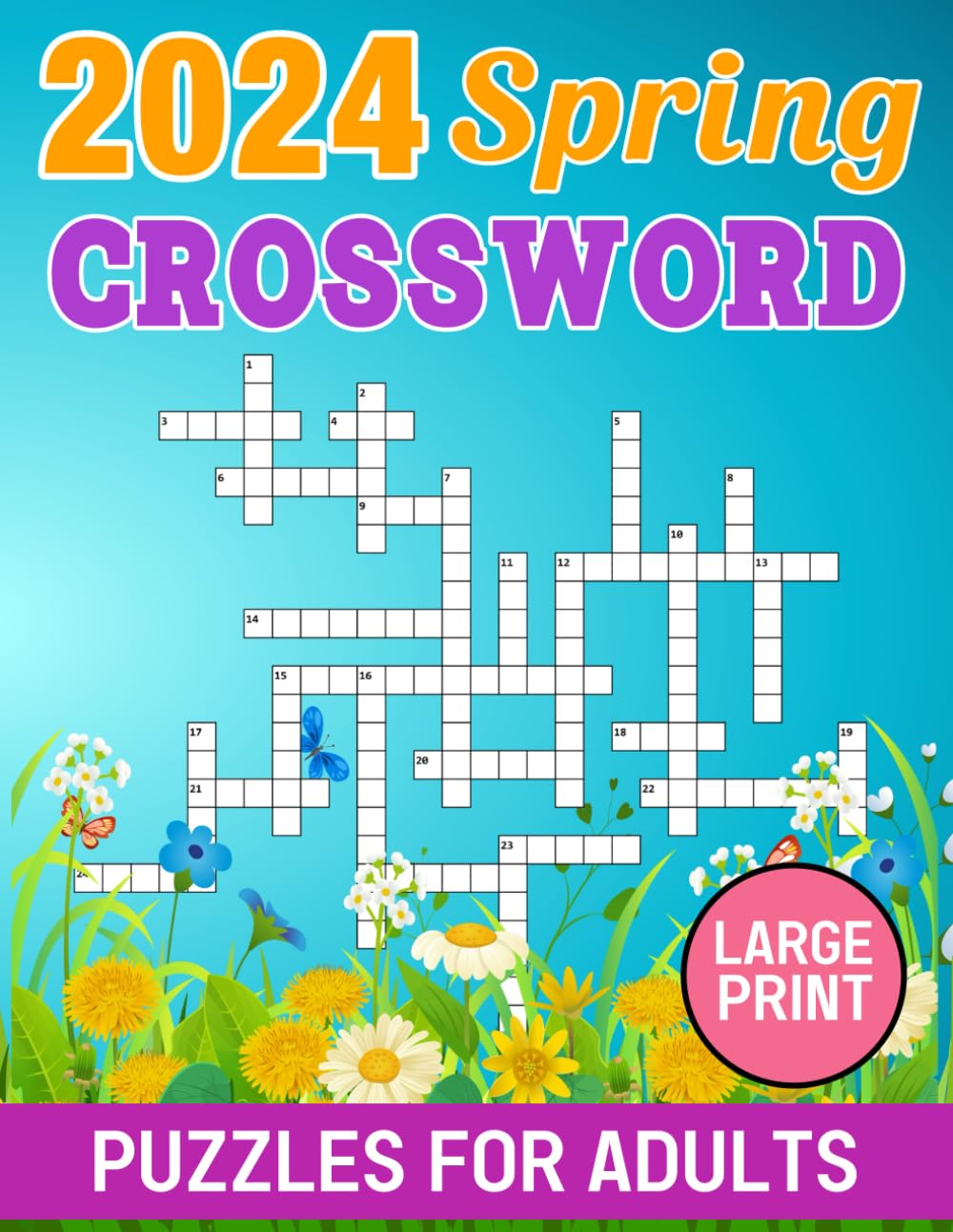 2024 Spring Crossword Puzzles For Adults Large Print: A Puzzle Collection to Keep You Engaged baixar o livro de graça