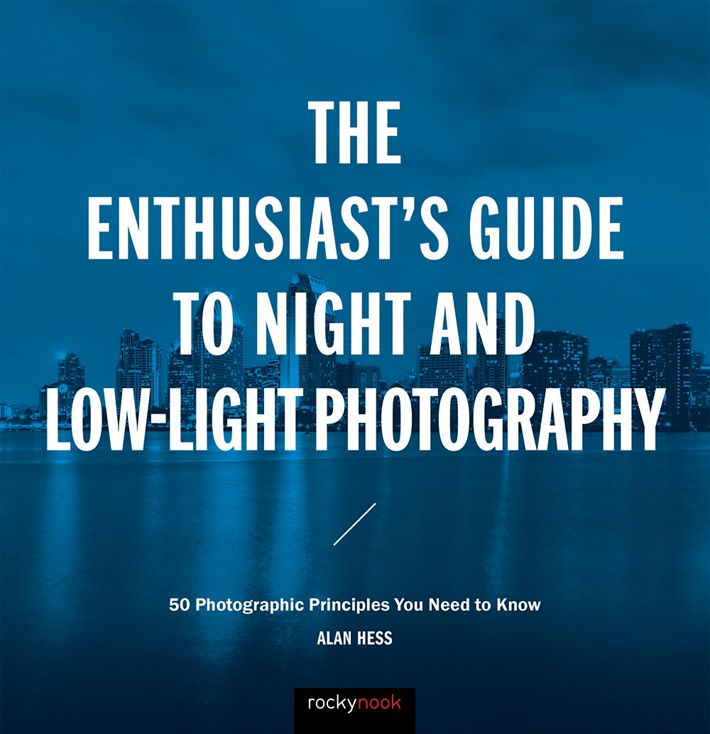ler totalmente The Enthusiast's Guide to Night and Low-Light Photography: 50 Photographic Principles You Need to Know (English Edition)