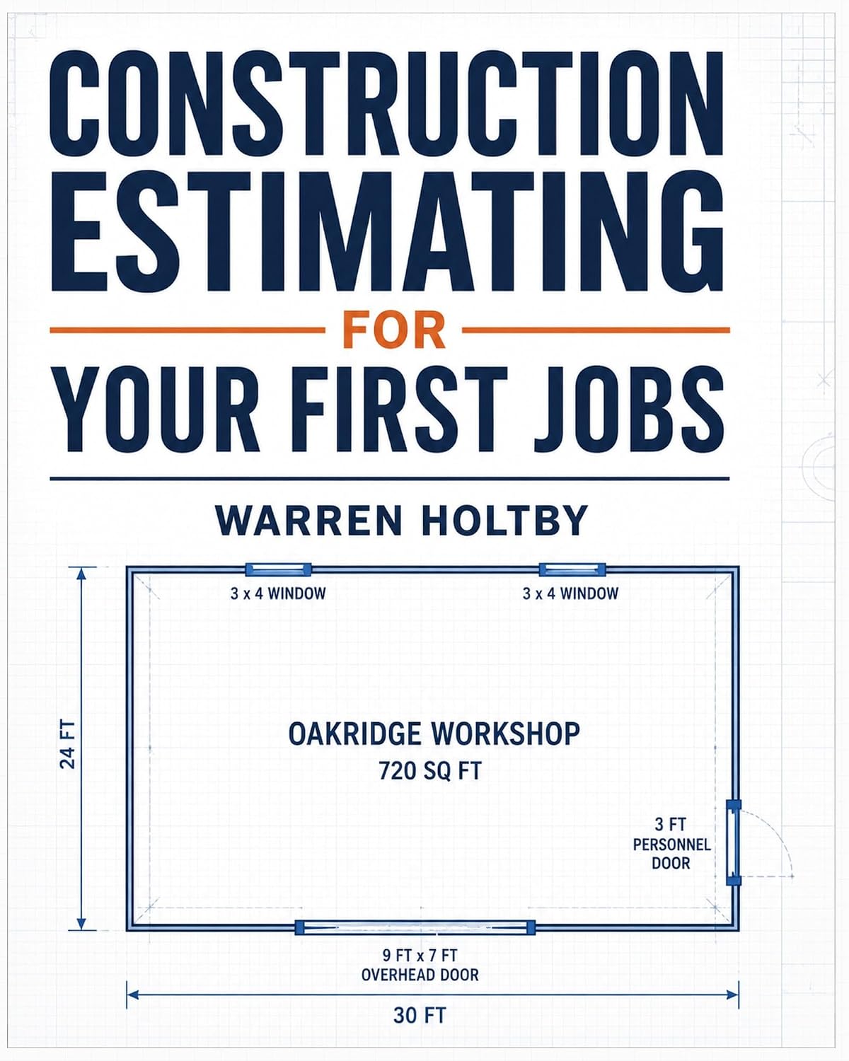 capítulo por capítulo baixar Construction Estimating for Your First Jobs: A Beginner's Worked-Example Guide to Quantity Takeoffs, Labor, Waste, Overhead, Markup, Bid Review, and Avoiding... Costly Estimating Mistakes (English Edition)