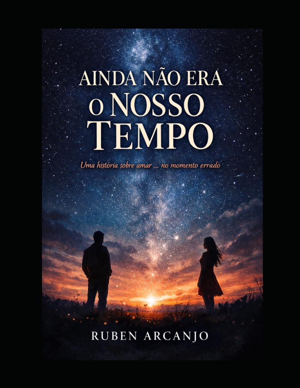 Ainda Não Era o Nosso Tempo: Uma história sobre amar no momento errado (Portuguese Edition) baixar o livro de graça