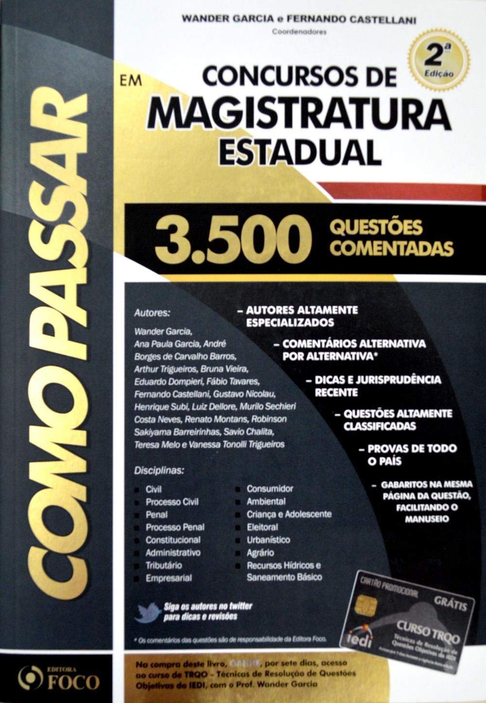 Como Passar em Concursos de Magistratura Estadual: 3.500 Questões Comentadas baixar livro de graça