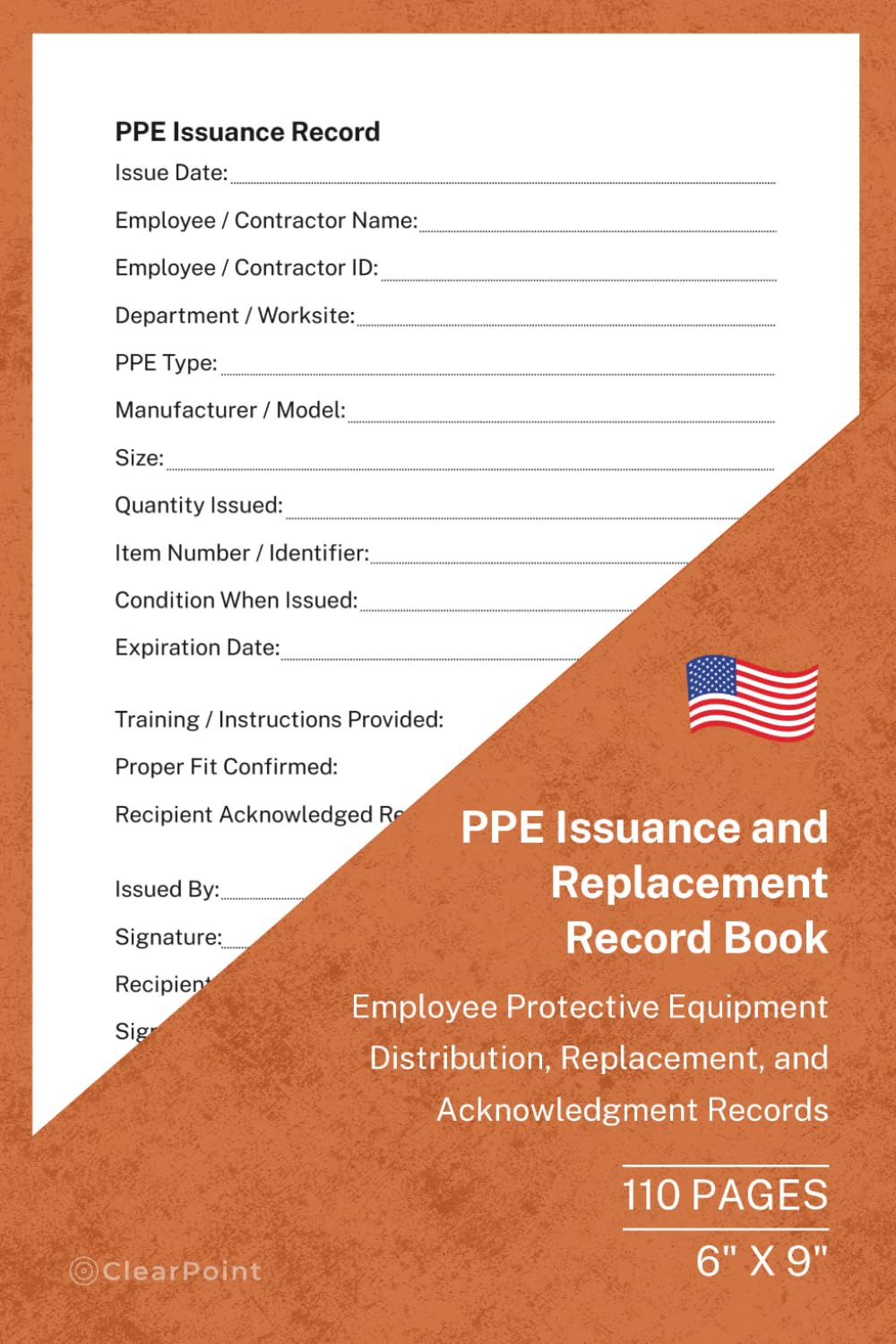 PPE Issuance and Replacement Record Book: Personal Protective Equipment Issue, Replacement and Return Records | 110 Pages | 6 × 9 Format: Professional... Condition and Replacement Tracking Record baixar o livro de graça