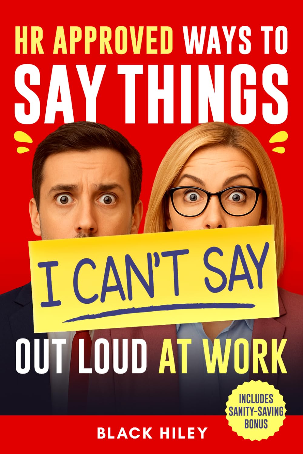 HR-Approved Ways to Say Things I Can’t Say Out Loud at Work: A Funny and Witty Office Gag Gift Packed with Sarcastic Jokes and Workplace Humor for Coworkers baixar o livro de graça