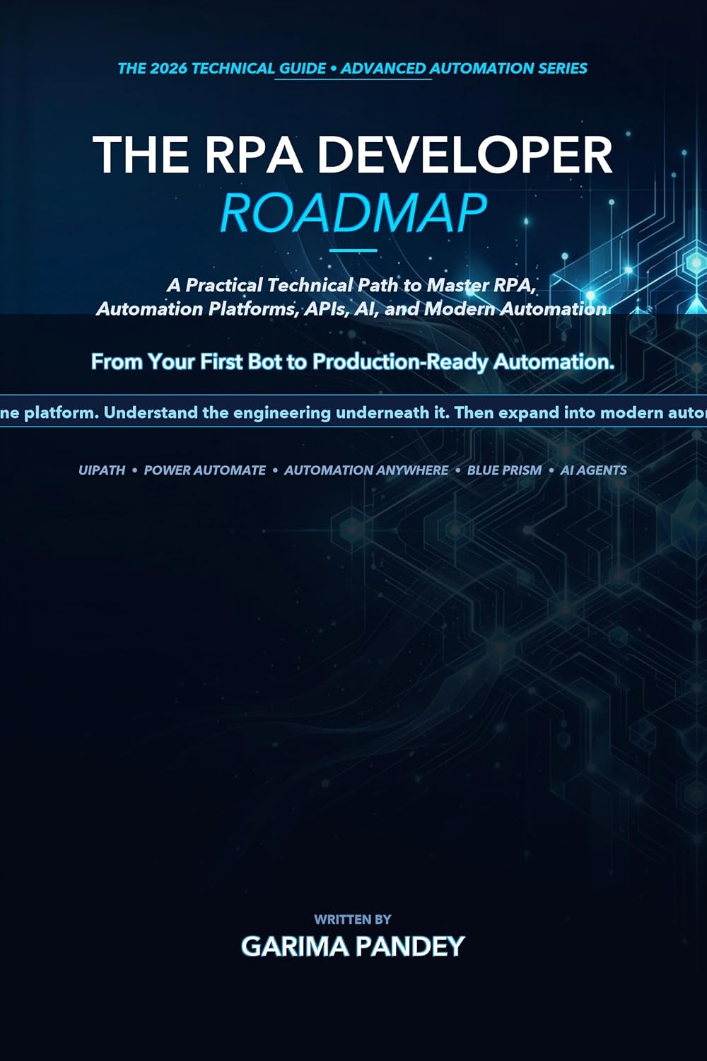 The RPA Developer Roadmap: A Practical Technical Path to Master RPA, Automation Platforms, APIs, AI, and Modern Automation (English Edition) baixar livro de graça