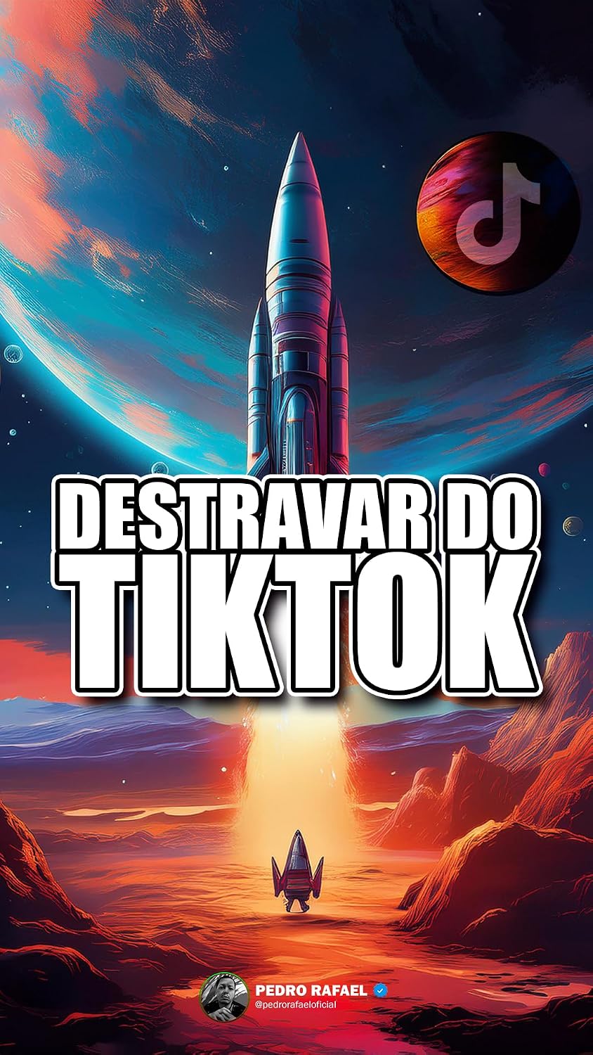 Destravar do Tiktok:: Desvende o Algoritmo baixar livro de graça